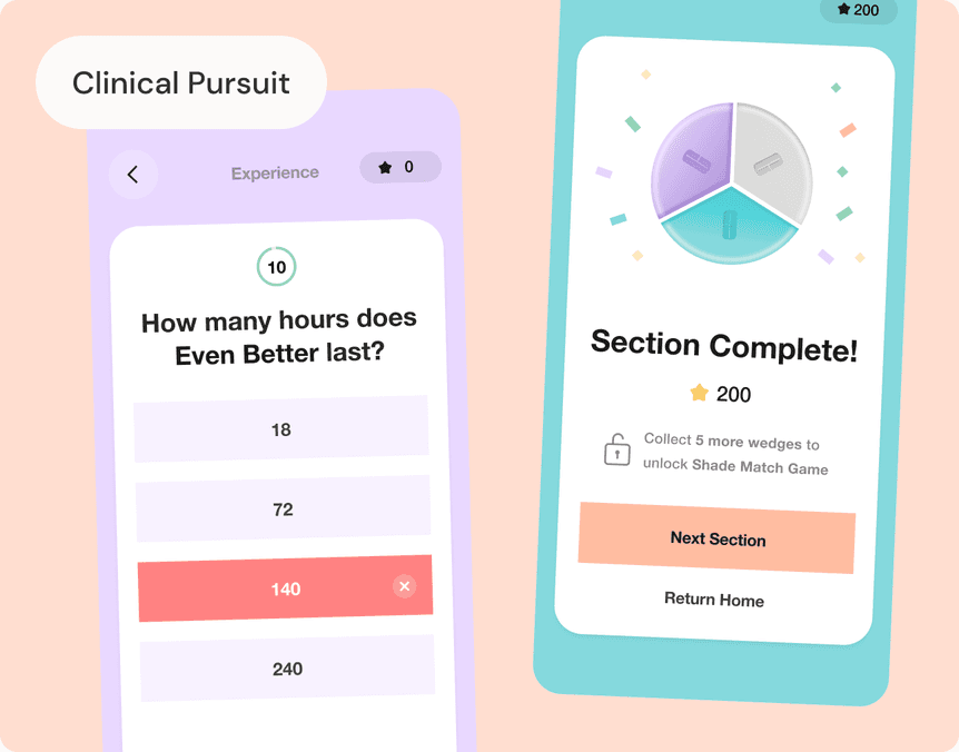 The Clinical Pursuit trivia game: a multiple choice question on Even Better's wear time, and a Section Complete screen with points earned