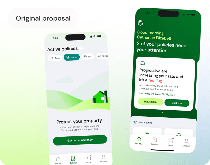 The original MVP proposal: an active policies screen with type filters, and a welcome screen prompting the client to get home insurance